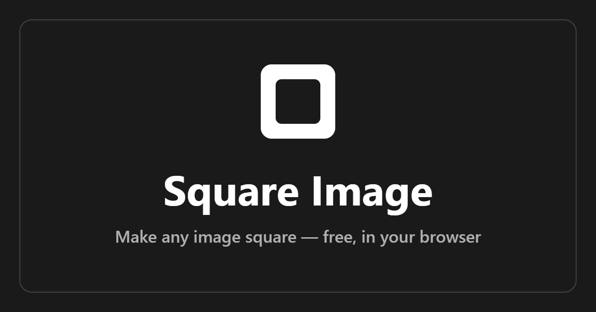 Square Image – Make Any Image Square Online